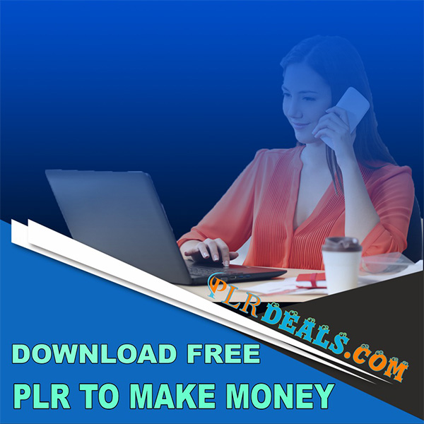 Download free PLR Products Download free PLR Products
